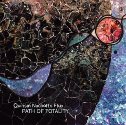 QUINSIN NACHOFF'S FLUX - PATH OF TOTALITY (Vinyl LP)