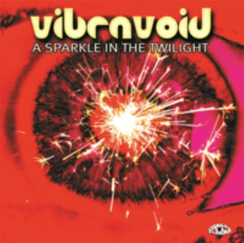 VIBRAVOID - SPARKLE IN THE TWILIGHT (Vinyl LP)