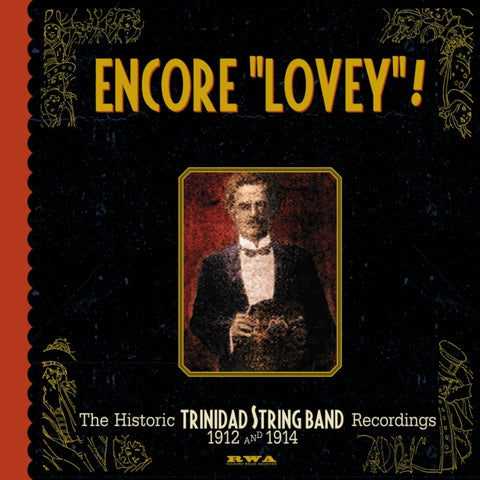 LOVEY'S ORIGINAL TRINIDAD STRING BAND - ENCORE LOVEY! (3CD) (CD Version)