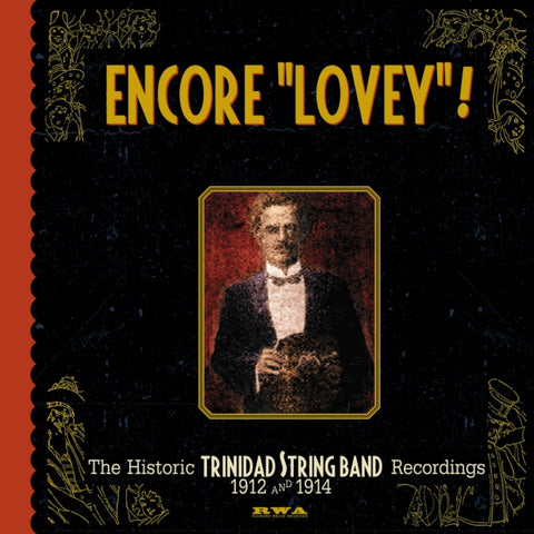 LOVEY'S ORIGINAL TRINIDAD STRING BAND - ENCORE LOVEY! (3CD) (CD)