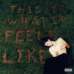 Gracie Abrams - This Is What It Feels Like (Explicit, Vinyl LP)