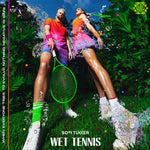 Sofi Tukker - Wet Tennis (Vinyl LP)