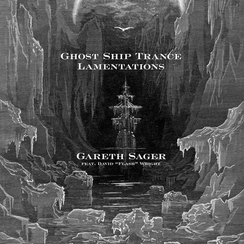 Gareth Sager Quartet - Ghost Ship Trance Lamentations (Vinyl LP)