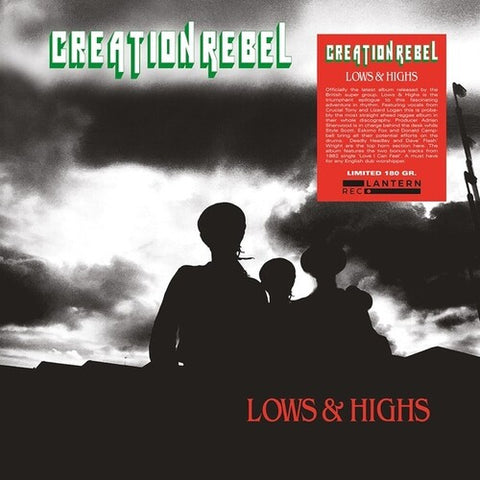 CREATION REBEL - LOWS & HIGHS (Vinyl LP)