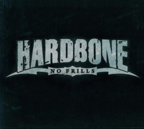 HARDBONE - NO FRILLS (2CD)