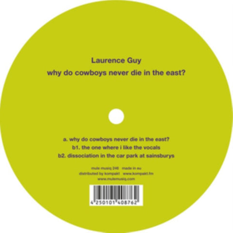 GUY,LAURENCE - WHY DO COWBOYS NEVER DIE IN THE EAST? (Vinyl LP)