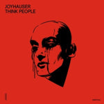 JOYHAUSER - THINK PEOPLE (Vinyl LP)