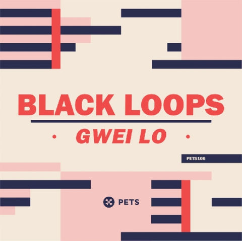 BLACK LOOPS - GWEI LO (Vinyl LP)