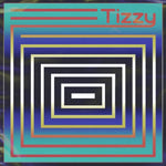 TIZZY - IF NOT NOW WHEN (Vinyl LP)
