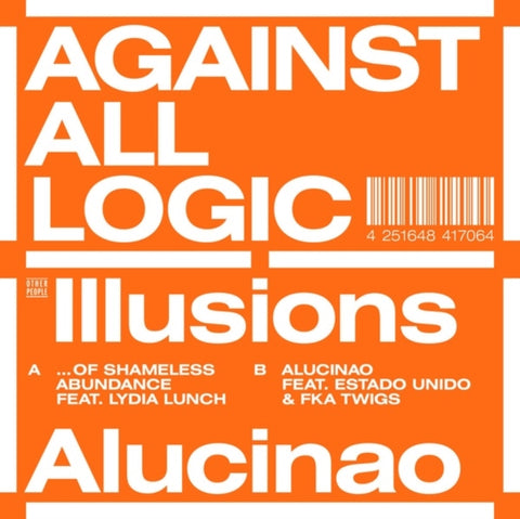 AGAINST ALL LOGIC - ILLUSIONS OF SHAMELESS ABUNDANCE / ALUCINAO (Vinyl LP)