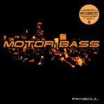 MOTORBASS - PANSOUL (Vinyl LP)