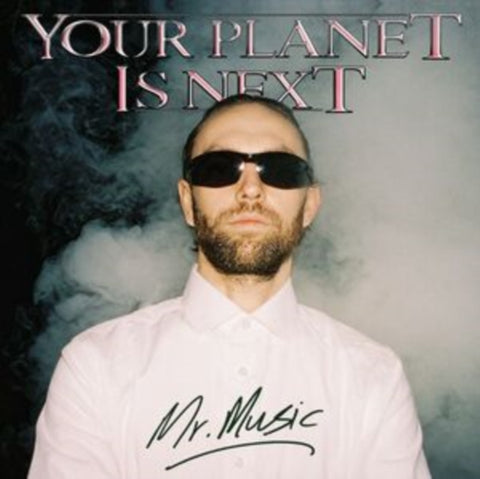 YOUR PLANET IS NEXT - MR. MUSIC (Vinyl LP)