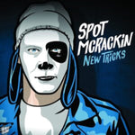 SPOT MCRACKIN - NEW TRICKS (BLUE VINYL) (Vinyl LP)