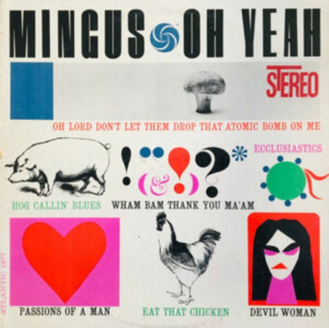 MINGUS,CHARLIE - OH YEAH! HQ (Vinyl LP)