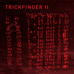 TRICKFINGER - TRICKFINGER II (Vinyl LP)