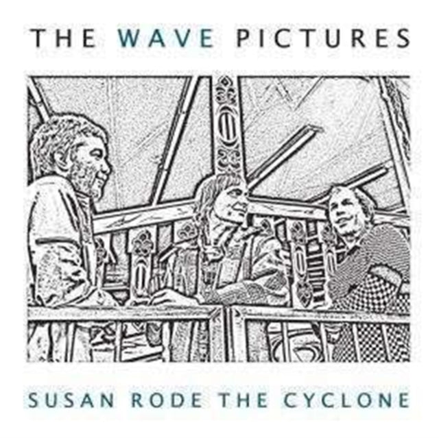 WAVE PICTURES - SUSAN RODE THE CYCLONE (Vinyl LP) – SoundsLikeVinyl