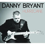 BRYANT,DANNY - HURRICANE (Vinyl LP)