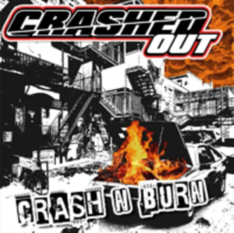 CRASHED OUT - CRASH N BURN (Vinyl LP)