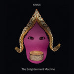 KHAN - ENLIGHTENMENT MACHINE (Vinyl)