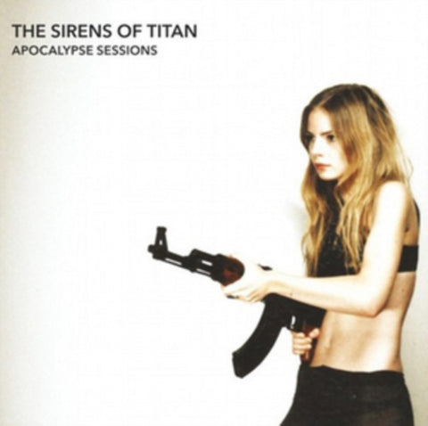 SIRENS OF THE TITAN - APOCALYPSE SESSIONS (Vinyl LP)
