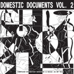 VARIOUS ARTISTS - DOMESTIC DOCUMENTS VOL. 2: COMPILED BY BUTTER SESSIONS AND NOISE (Vinyl LP)