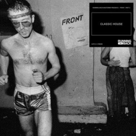 VARIOUS ARTISTS - RUNNING BACK MASTERMIX PRESENTS - FRONT / PART 2: CLASSIC HOUSE (Vinyl LP)