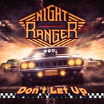 NIGHT RANGER - DON'T LET UP (LIMITED CD/DVD/BONUS TRACK)