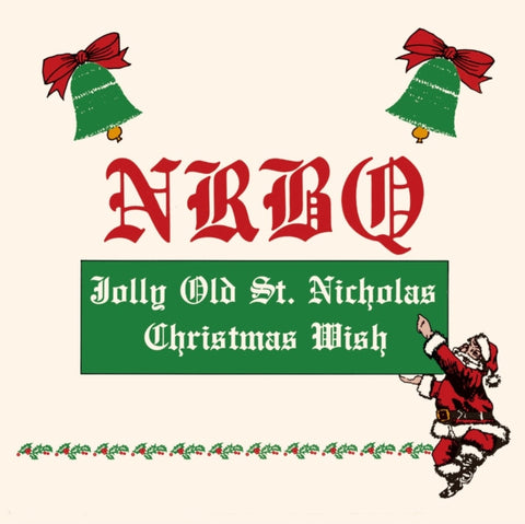 NRBQ - CHRISTMAS WISH / JOLLY OLD ST. NICHOLAS (Vinyl LP)