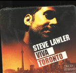 LAWLER,STEVE - VIVA TORONTO (2CD)