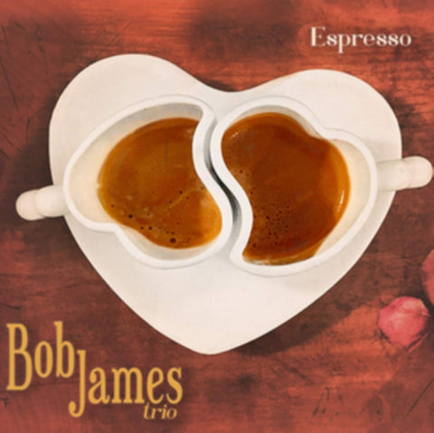 JAMES,BOB TRIO - ESPRESSO (MQA CD)