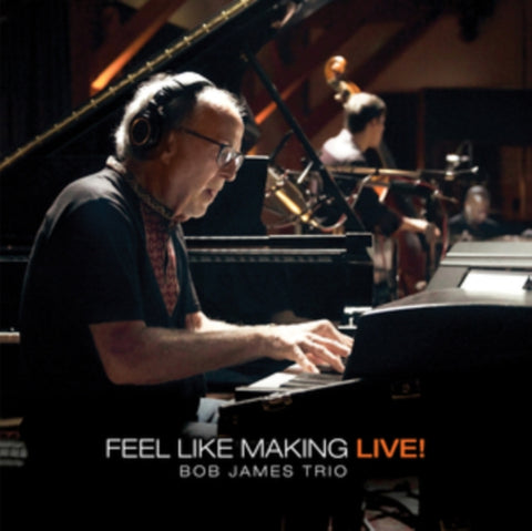 JAMES,BOB - FEEL LIKE MAKING LIVE! (Vinyl LP)