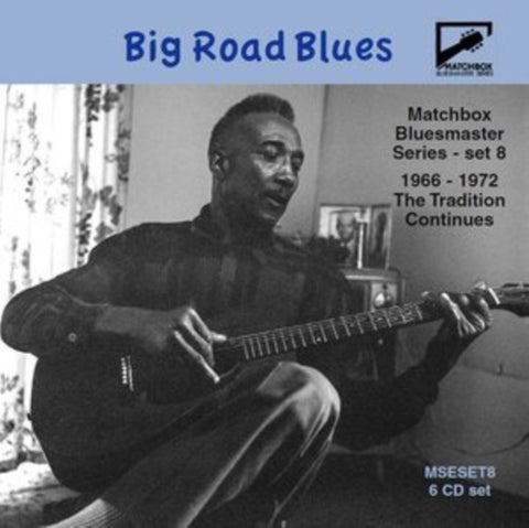 “FURRY” LEWIS,WALTER; LITTLE BROTHER MONTGOMERY - MATCHBOX BLUESMASTER SERIES, VOL. 8 - BIG ROAD BLUES (6CD)