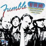 FUMBLE - NOT FADE AWAY: THE COMPLETE RECORDINGS 1964-1982 (4CD CLAMSHELL B