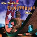 RESIDENTS - GINGERBREAD MAN (3CD/PRESERVED EDITION)