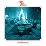 DAY OF PHOENIX - MIND FUNERAL: THE RECORDINGS 1968-1972 (2CD REMASTERED & EXPANDED
