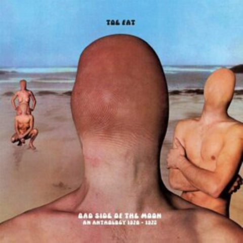 TOE FAT - BAD SIDE OF THE MOON: AN ANTHOLOGY 19701972 (2CD/REMASTERED) (CD)