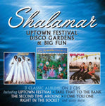 SHALAMAR - UPTOWN FESTIVAL / DISCO GARDENS / BIG FUN (2CD)