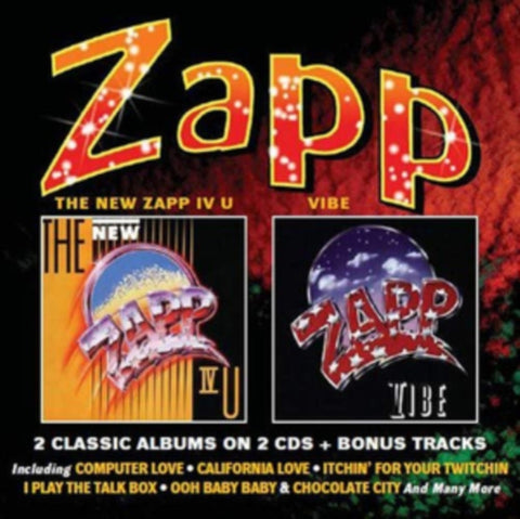 ZAPP - NEW ZAPP IV U / VIBE (2CD/DELUXE EDITION)