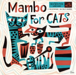 VARIOUS ARTISTS - MAMBO FOR CATS (Vinyl LP)