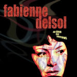 DELSOL,FABIENNE - NO TIME FOR SORROWS (Vinyl LP, Reissue)