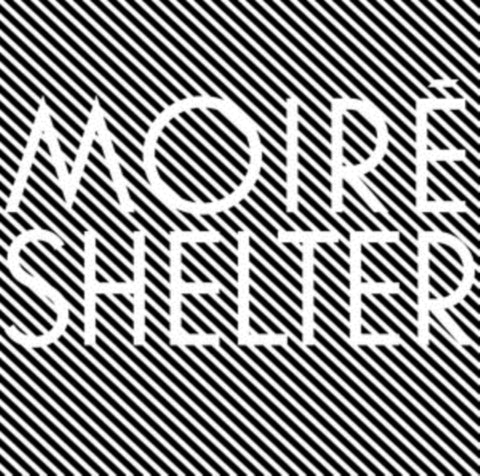 MOIRE - SHELTER (Vinyl)