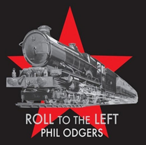 ODGERS,PHIL - ROLL TO THE LEFT (Vinyl LP)