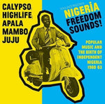 VARIOUS ARTISTS - SOUL JAZZ RECORDS PRESENTS:NIGERIA FREEDOM SOUNDS (Vinyl LP)