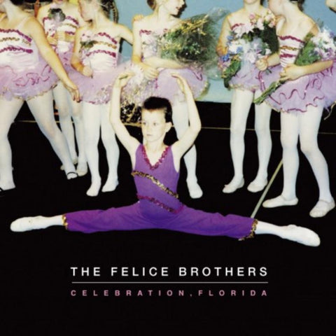 FELICE BROTHERS - CELEBRATION FLORIDA (Vinyl LP)