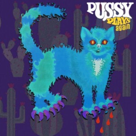PUSSY - PUSSY PLAYS AGAIN (Vinyl LP)