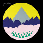 WAX STAG - II (Vinyl LP)