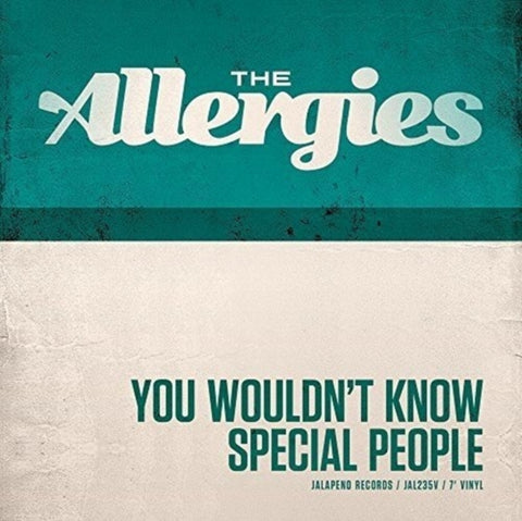ALLERGIES - YOU WOULDN'T KNOW / SPECIAL PEOPLE (Vinyl LP)