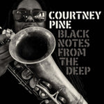 PINE,COURTNEY - BLACK NOTES FROM THE DEEP (Vinyl LP)