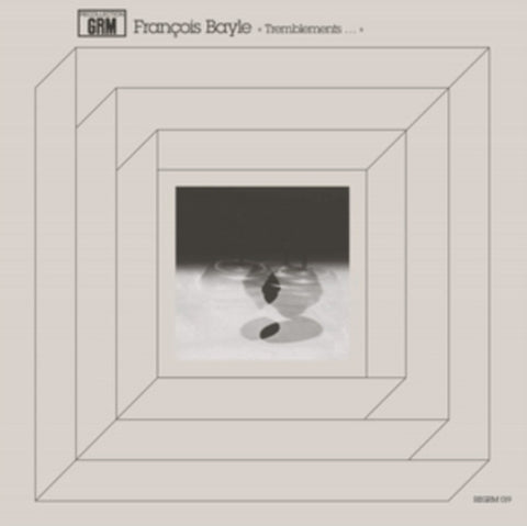 BAYLE,FRANCOIS - TREMBLEMENTS... (Vinyl LP)