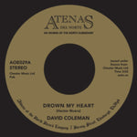 COLEMAN,DAVID - DROWN MY HEART (IMPORT) (Vinyl LP)